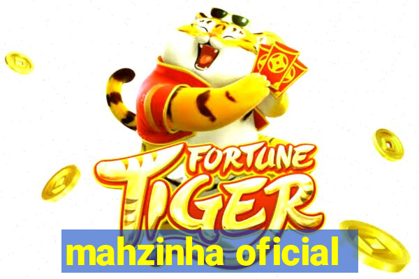 mahzinha oficial